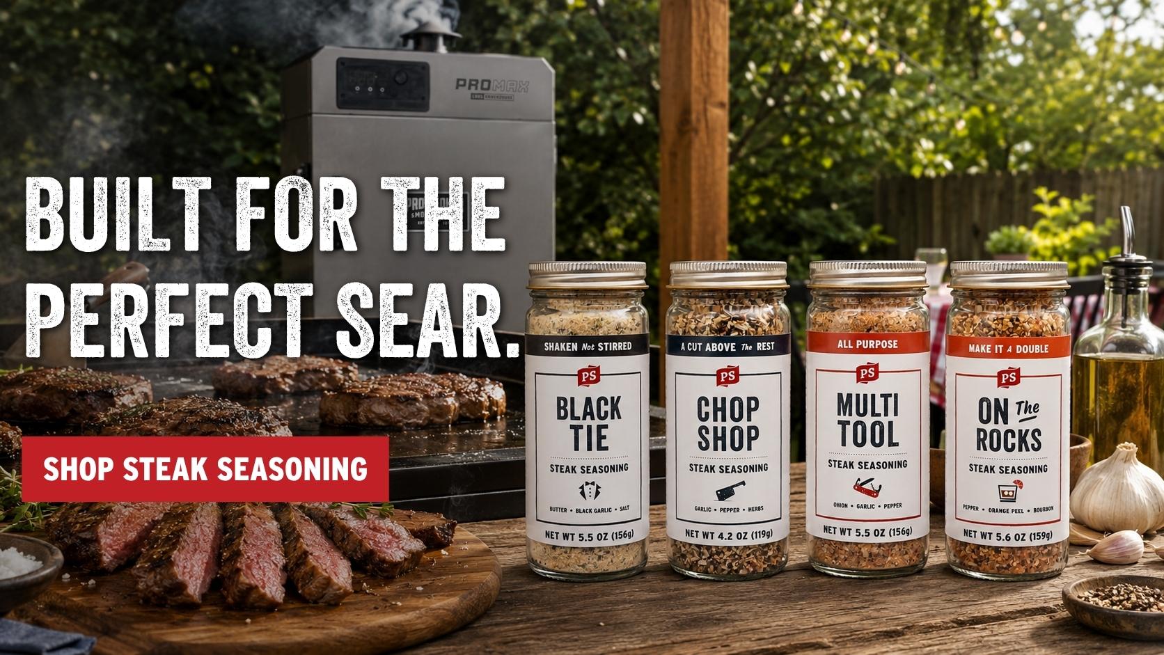Built for the perfect sear - Shop Steak Seasoning